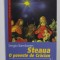 STEAUA - O POVESTE DE CRACIUN de SERGIO BAMBAREN , 2006