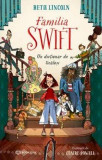 Familia Swift - Un dictionar de ticalosi