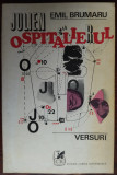 EMIL BRUMARU - JULIEN OSPITALIERUL (VERSURI, ed. princeps 1974) [tiraj 900 ex.]