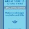 Great Stories by Kafka and Rilke/Meistererzahlungen Von Kafka Und Rilke: A Dual-Language Book