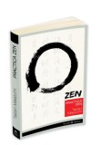 Practica Zen: Corp, Respiratie, Minte - Taizan Maezumi - Spiritualitate si Ezoterism