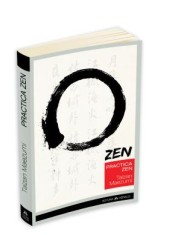 Practica Zen. Corp, respiratie, minte &amp;ndash; Taizan Maezumi foto