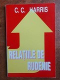 Relatiile de rudenie- C. C. Harris