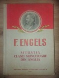 Situatia clasei muncitoare din Anglia- F. Engels