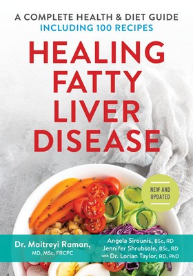 Healing Fatty Liver Disease: A Complete Health &amp;amp; Diet Guide, Including 100 Recipes foto
