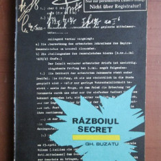 Gheorghe Buzatu - Razboiul secret