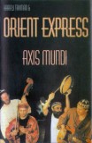 Harry Tavitian &amp; Orient Express - Axis Mundi, Caseta audio