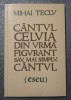 Mihai Teclu - C&acirc;ntul celuia din urmă figurant sau, mai simplu, c&acirc;ntul (eseu)