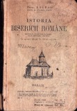 1223SPN Istoria bisericii ortodoxe rom&acirc;ne de Ioan Lupaș, 1935, București