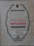 Reflectii Nicolae Titulescu - Editura Albatros 1984, Colectia Cogito - Carte Filosofie