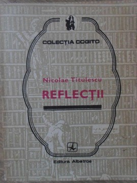 REFLECTII-NICOLAE TITULESCU-193123 foto