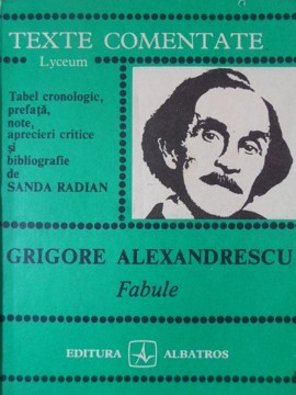 FABULE. TEXTE COMENTATE-GRIGORE ALEXANDRESCU-194574