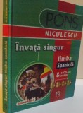 INVATA SINGUR LIMBA SPANIOLA , INCEPATORI , 2006 *LIPSA CD - URI