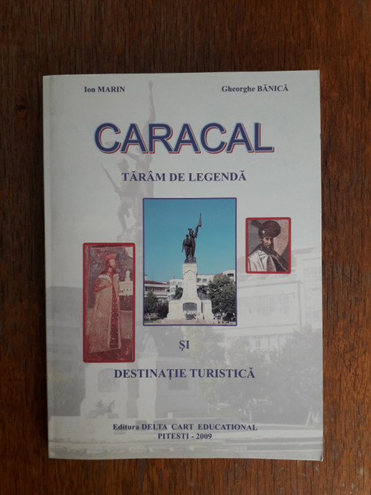 Monografie Caracal - Ion Marin / R7P1F