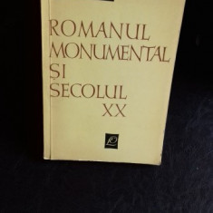 ROMANUL MONUMENTAL SI SECOLUL XX - ION IANOSI