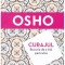 Osho Curajul. Bucuria de a trai periculos
