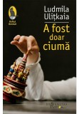 Cumpara ieftin A fost doar ciuma