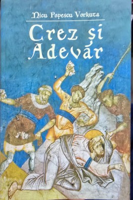 CREZ SI ADEVAR NICU POPESCU VORKUTA UN LEGIONAR DINCOLO DE CERCUL POLAR 2009 358 foto