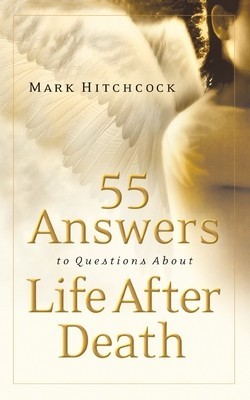 55 Answers to Questions about Life After Death foto
