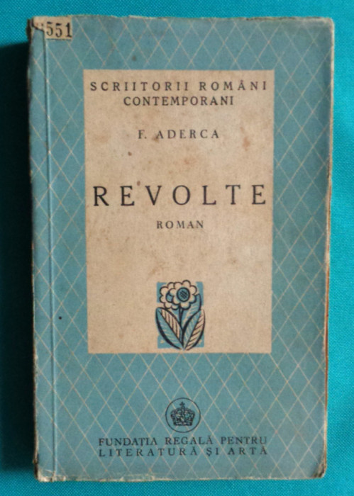 Felix Aderca &ndash; Revolte ( prima editie 1945 )
