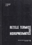 C. Dinculescu, C. Burducea, A. Leca - Retele termice si hidropneumatice