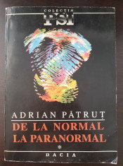 DE LA NORMAL LA PARANORMAL - Adrian Patrut foto