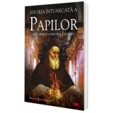 Istoria intunecata a papilor. Vicii, crime si coruptie la Vatican - Brenda Ralph Lewis