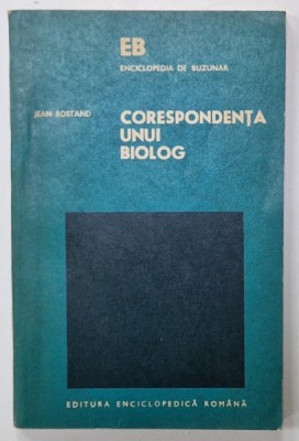 JEAN ROSTAND , CORESPONDENTA UNUI BIOLOG , 1975 foto