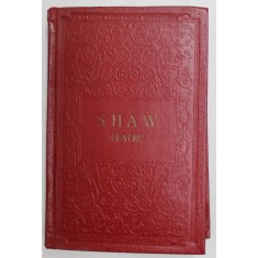 TEATRU de G. SHAW ,1956 cuprinde piesele PROFESIUNEA DOAMNEI WARREN ,UCENICUL DIAVOLULUI , MAIORUL BARBARA , PYGMALION , CARUTA CU MERE, LEGATURA CART