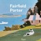 Fairfield Porter: Selected Masterworks