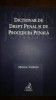 Dictionar de drept penal si de procedura penala- Mihail Udroiu