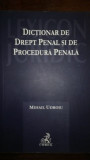 Dictionar de drept penal si de procedura penala- Mihail Udroiu