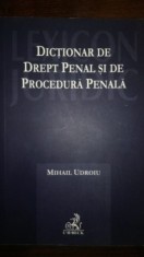 Dictionar de drept penal si de procedura penala- Mihail Udroiu