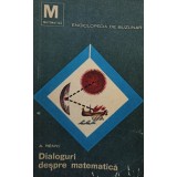 A. Renyi - Dialoguri despre matematica (Editia: 1967)