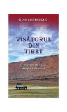 Visătorul din Tibet - Paperback brosat - Chan Koonchung - RAO, 2021