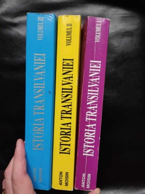 ANTON MOISIN - ISTORIA TRANSILVANIEI (VOL. I-II-III) foto