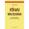 K&iacute;nai b&ouml;lcsess&eacute;gek - 158 &eacute;letigazs&aacute;g művelőd&eacute;st&ouml;rt&eacute;nete - Bal&aacute;zsi J&oacute;zsef Attila