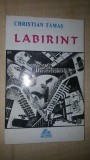 Labirint- Christian Tamas