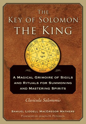 The Key of Solomon the King: Clavicula Salomonis foto