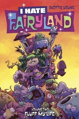 I Hate Fairyland, Volume 2: Fluff My Life foto
