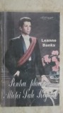 Leanne Banks - Pentru placerea Altetei Sale Regale (vezi detalii pentru livrare in tara), 1994, Miron