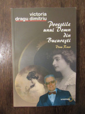 Poveștile unui Domn din București: Dinu Roco - Victoria Dragu Dimitriu foto