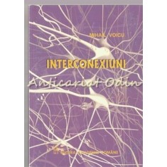Interconexiuni - Mihail Voicu