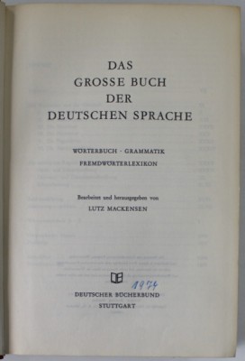 DAS GROSSE BUCH DER DEUTSCHEN SPRACHE , WORTERBUCH , GRAMMATIK , FREMDWORTERLEXIKON von LUTZ MACKENSEN , ANII &amp;#039;70 foto