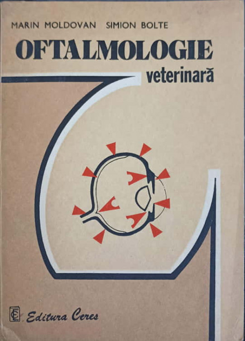 OFTALMOLOGIE VETERINARA-M. MOLDOVAN, S. BOLTE