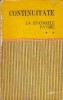Continuitate - La Izvoarele Patriei, Volumul al II-lea