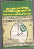 bnk ant Kurt Vonnegut Jr - Fii binecuvantat , domnule Rosewater sau nu strica orzul pe gaste