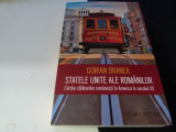 Statele Unite ale Romanilor-Dorian Branea, Humanitas