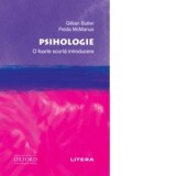 Psihologie. O foarte scurta introducere - GILLIAN BUTLER, FREDA McMANUS