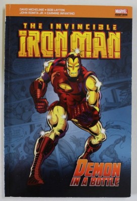 THE INVINCIBLE IRON MAN : DEMON IN A BOTTLE by DAVID MICHELINE ...CARMINE INFANTINO , MARVEL , 2010 , BENZI DESENATE * foto